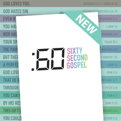 Sixty Second Gospel