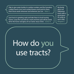 How do YOU use tracts?