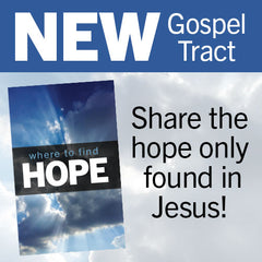 New Tract - Where To Find Hope