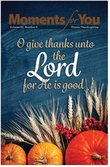 Moments For You: Thanksgiving