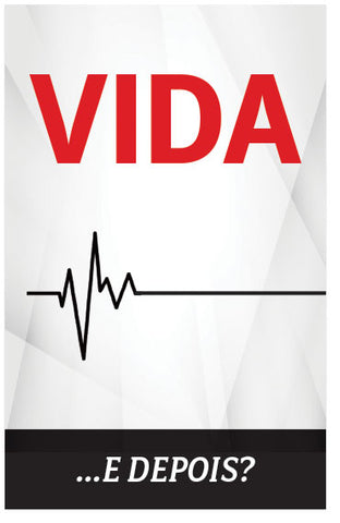 Life ... And Then What? (Portuguese)