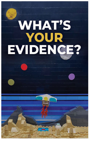 What's Your Evidence?