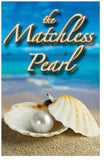 The Matchless Pearl (KJV)