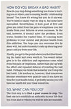 How To Break A Bad Habit