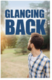 Glancing Back