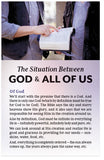 The Situation Between God & All Of Us