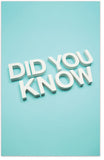 Did You Know