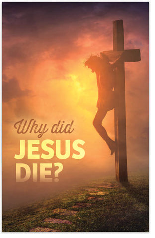 Why Did Jesus Die?