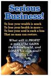 Serious Business (NKJV)