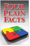 Four Plain Facts (KJV)