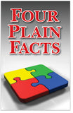 Four Plain Facts (NKJV)