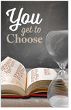 You Get to Choose
