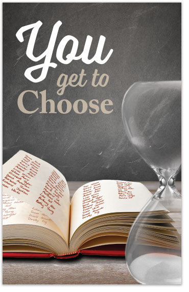 You Get to Choose