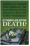 Is There Life After Death?