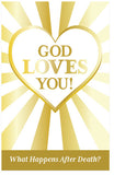 God Loves You! (What Happens After Death?)