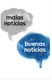Bad News, Good News (Spanish)