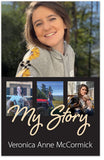 My Story (Veronica Anne McCormick)