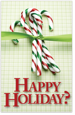 Happy Holiday? (Abridged, NKJV)