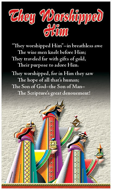 They Worshipped Him