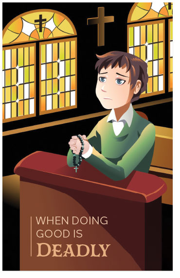 When Doing Good is Deadly