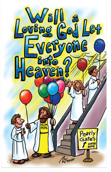 Will A Loving God Let Everyone Into Heaven? (NIV) (Preview page 1)
