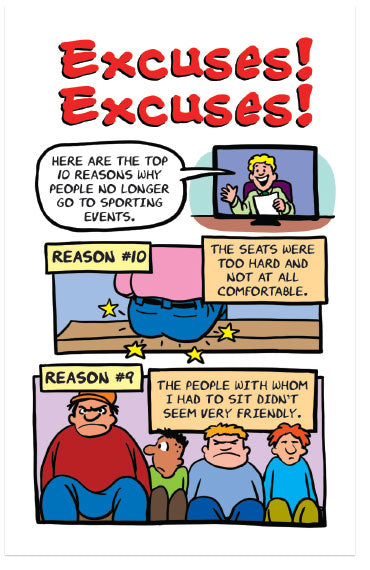 Excuses! Excuses!