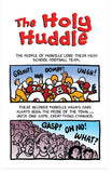 The Holy Huddle