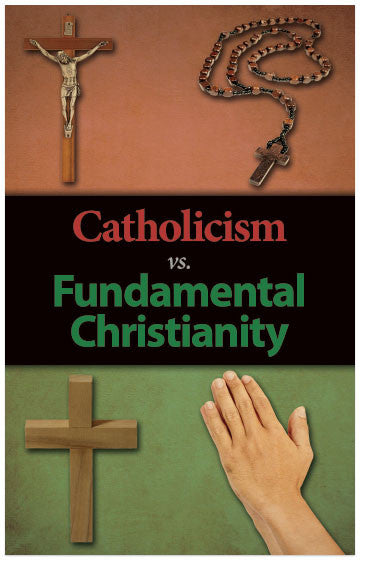 Catholicism vs. Fundamental Christianity (Preview page 1)