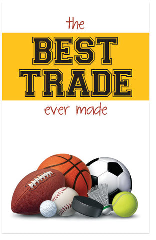 The Best Trade Ever Made (KJV)