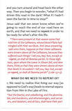 Repent And Believe: The Gospel of Jesus Christ (Original Version, Special-Order, KJV)