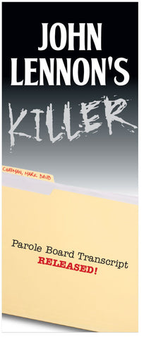 John Lennon's Killer: Parole Board Transcript Released! (KJV) (Preview page 1)