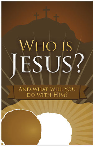 Who Is Jesus? And What Will You Do With Him? (KJV) (Preview page 1)