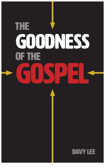 The Goodness of the Gospel (Preview page 1)