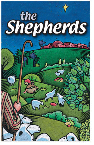 The Shepherds (NKJV)