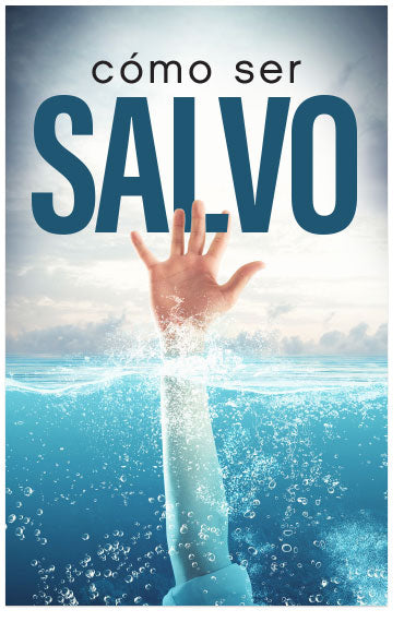 How To Be Saved (Spanish)