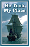 He Took My Place (NKJV)