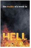 The Reality of a Week in Hell