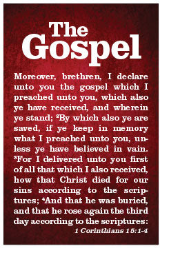 The Gospel (1 Corinthians 15, Romans 3)