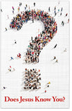 Does Jesus Know You? (KJV)