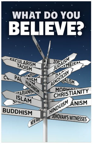 What Do You Believe?