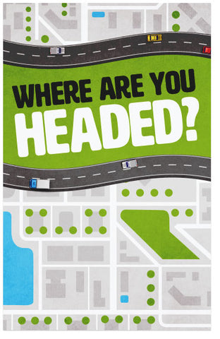 Where Are You Headed?