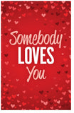 Somebody Loves You