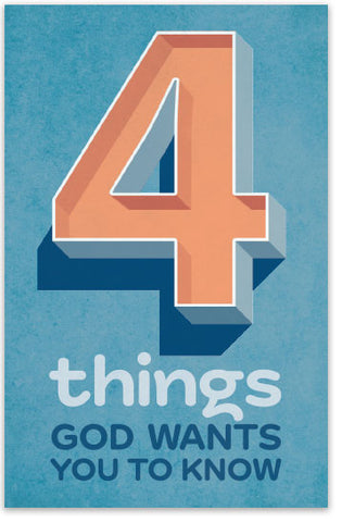 Four Things God Wants You To Know