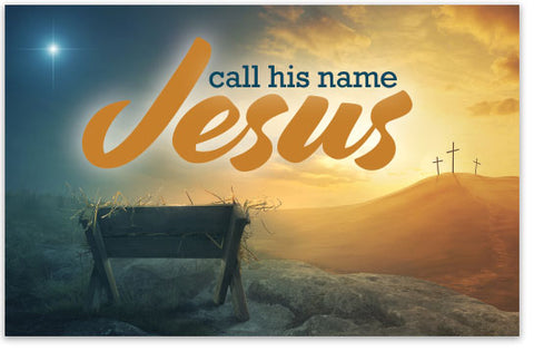 Call His Name Jesus