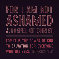 Romans 1:16 Graphic