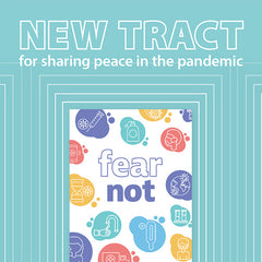 New Tract for the Pandemic: Fear Not