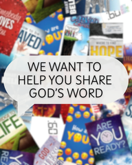 We want to help you share God's Word!