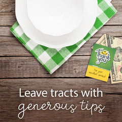 Leave a Tract with a Tip!