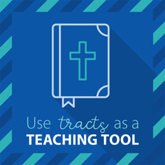 Tracts as Teaching Tools