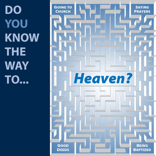 Do You Know The Way To Heaven?